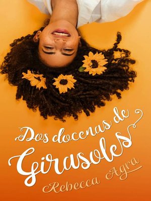 cover image of Dos docenas de girasoles